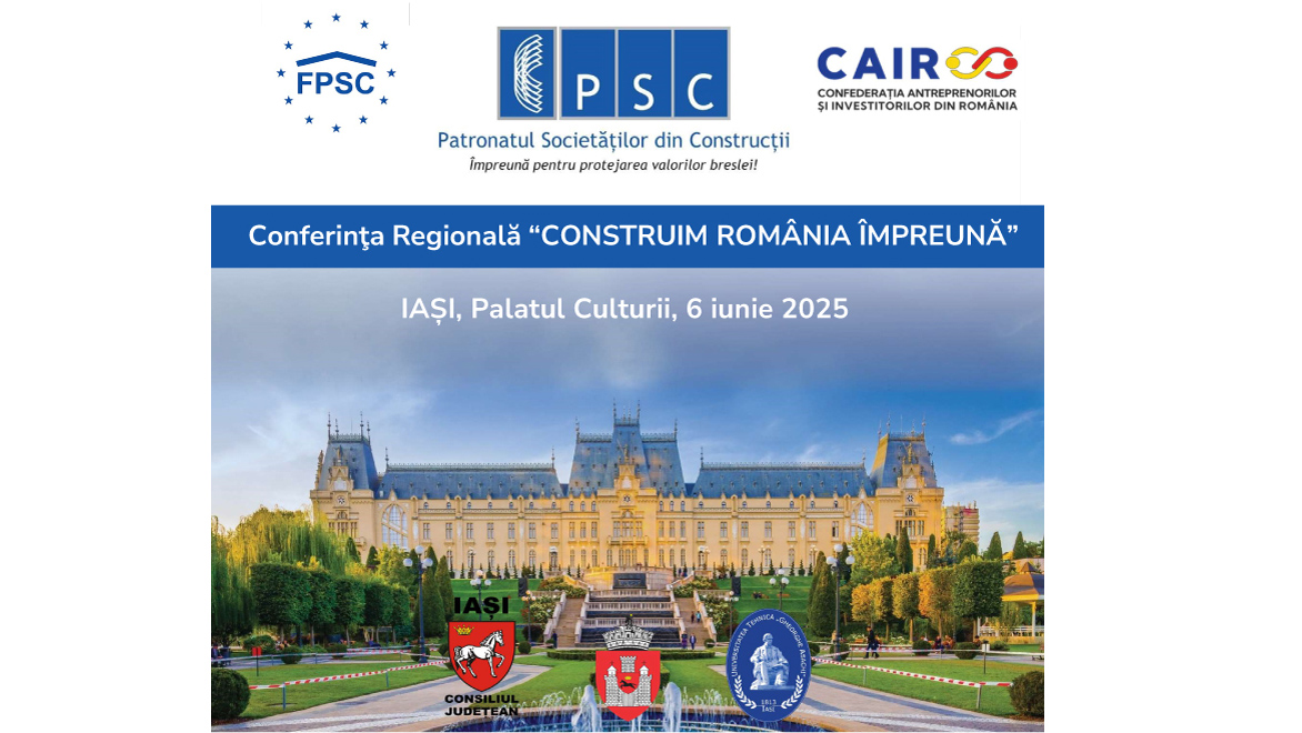 Conferinţa Regională PSC “CONSTRUIM ROMÂNIA ÎMPREUNĂ”, organizată la Palatul Culturii din Iași, în data de 6 iunie 2025