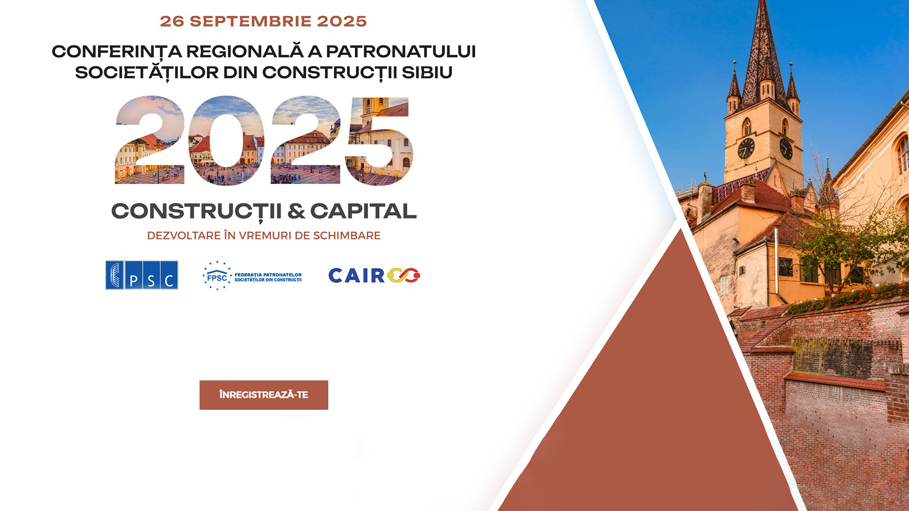CONFERINŢA REGIONALĂ A PATRONATULUI SOCIETĂŢILOR DIN CONSTRUCȚII SIBIU